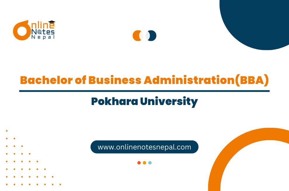 Bachelor of Business Administration (BBA) - Pokhara University